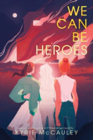 We_can_be_heroes